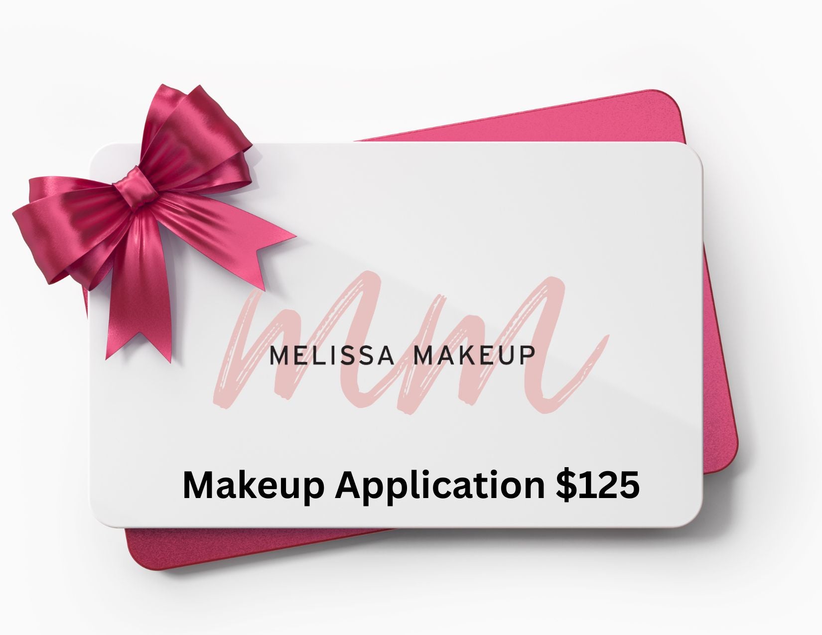 Melissa Makeup- Makeup Application
